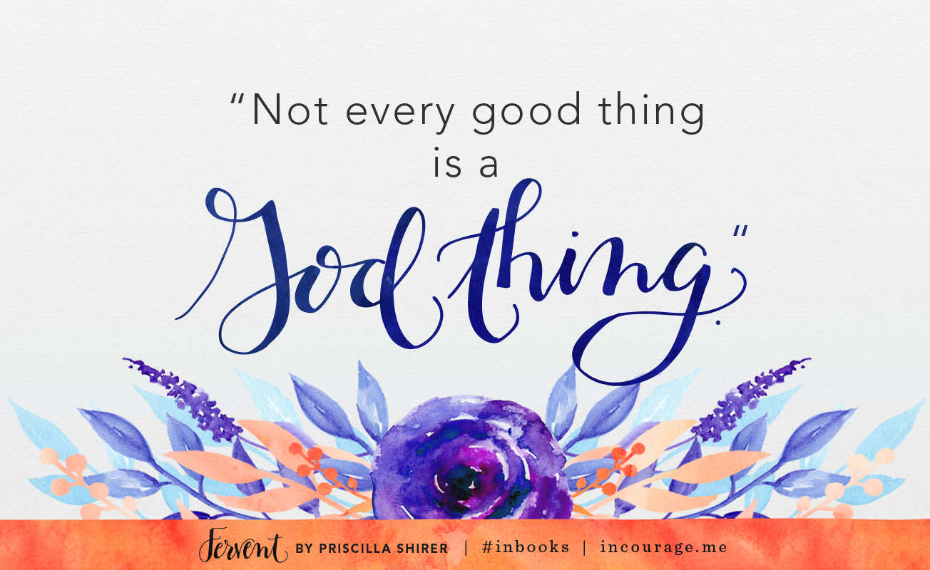 Not Every Good Thing is a God Thing